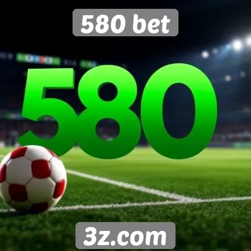 580 bet analisa tendências em apostas esportivas